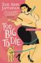 [An Odelia Gray Mystery 12] • Too Big to Die